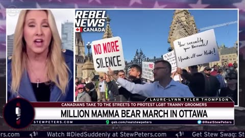 Million Mamma Bear March In Ottawa: Canadians Take To The Streets To Protest LGBT Tranny Groomers