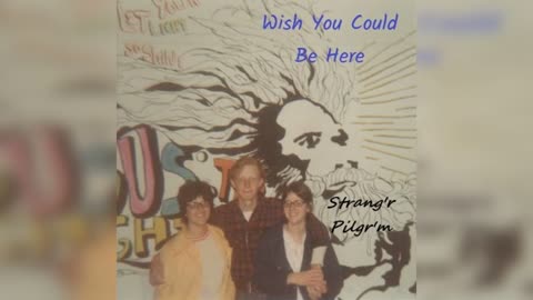 'Elisha' G.A. Mann...6 There Is a Trial...Wish You Could Be Here (Strang'r Pilgr'm)
