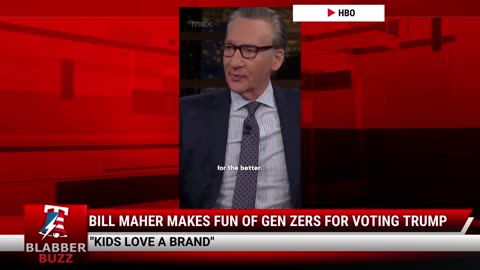 Bill Maher Makes Fun Of Gen Zers For Voting Trump