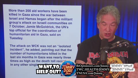 Aid halted after Israel massacres charity personnel | Jimmy Dore