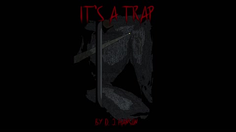 It's a Trap - Ch. 1 The Dark Place - Audiobook