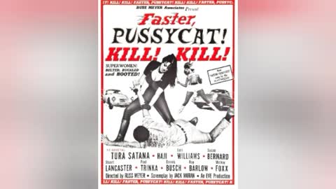 "Faster Pussycat Kill Kill" Movie Poster Edit