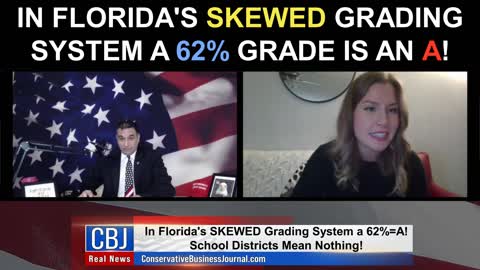In Florida's SKEWED Grading System a 62% Grade is an A!