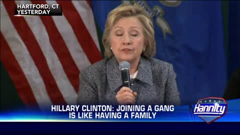 Flashback: Hillary Clinton "Joining a gang is like having a family"