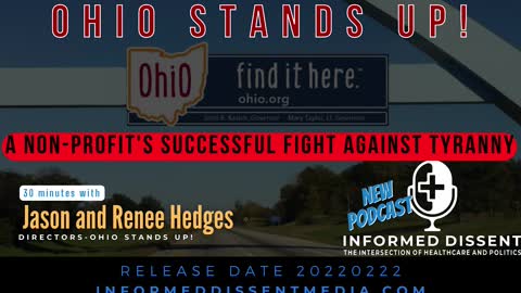 Informed Dissent - Ohio Stands Up - Jason and Renee Hedges - Promo Video 20220222