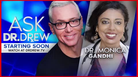 Why Dr. Monica Gandhi Refused COVID Booster For Her Teen Boys – Ask Dr. Drew
