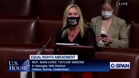 Marjorie Taylor Greene Opposing The So-Called Equal Rights Amendment