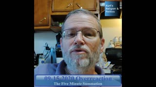 20200915 - Overreaction (The Five Minute Summation)
