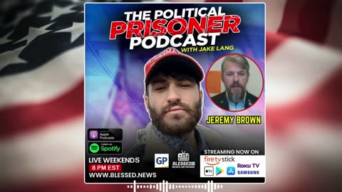 GREEN BERET JAN 6ER JEREMY BROWN & JAKE LANG POLITICAL PRISONER PODCAST!