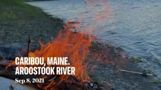 A day by the Aroostook River.