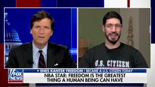 MUST WATCH: NBA Player Enes Kanter Joins Tucker to Talk About Becoming a U.S. Citizen