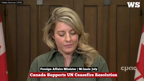 Canada Supports UN Ceasefire Resolution