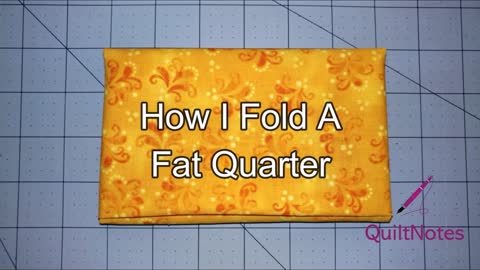 How I Fold A Fat Quarter