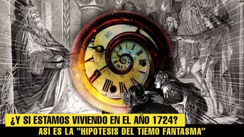 ¿Y si estamos viviendo en el año 1724? Así es la "hipótesis del tiempo fantasma"