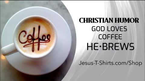 Christian Humor He-Brews