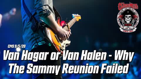 Van Hagar or Van Halen - Why The Sammy Reunion Failed