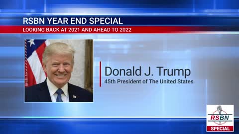 December 30th, 2021: President Donald J. Trump Interview featured in ‘Year In Review 2021 with RSBN’