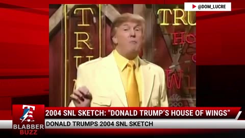 2004 SNL Sketch: "Donald Trump’s House Of Wings”