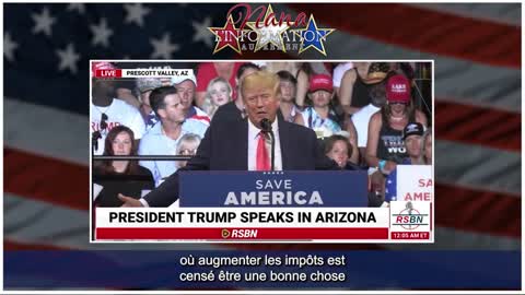 Trump Rally Arizona 22 Juillet 2022 ANGLAIS SOUS-TITRÉ FRANÇAIS