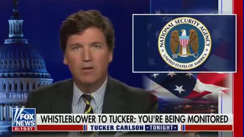 Tucker Carlson & Fox News is being Spied on by the NSA