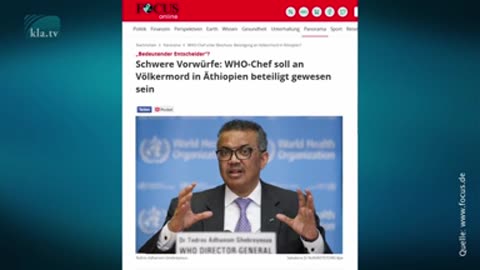 Ist der WHO-Chef ein Terrorist und ein Massenmörder