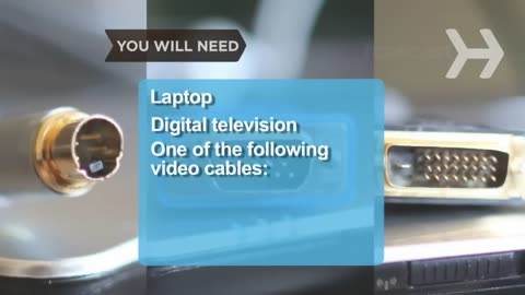 How to Connect Your Laptop to Your Television