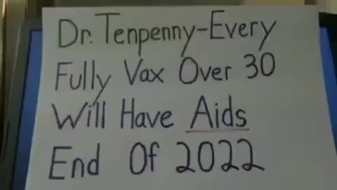 Dr. Tenpenny Vax causes aids.