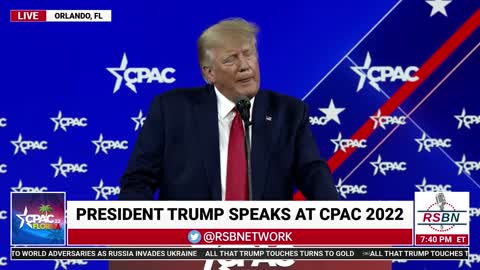 President Trump Speech at CPAC 2022