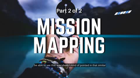 Mission Mapping Pt 2 - Message : Motivate with Clint Armitage