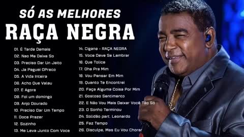 Raça Negra - As melhores (Samba)