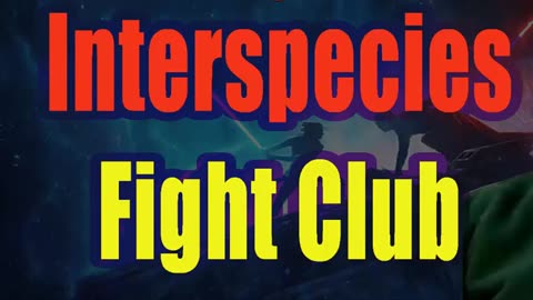 Interspecies Fight Club - Clif High
