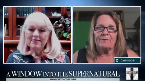 His Glory Presents: A Window into the Supernatural w/ Cindy McGill