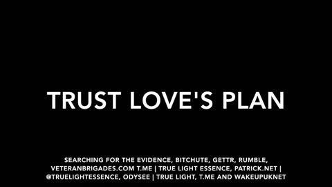 TRUST LOVE'S PLAN