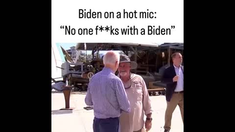 Biden HOT MIC: "No One F**ks With A Biden"