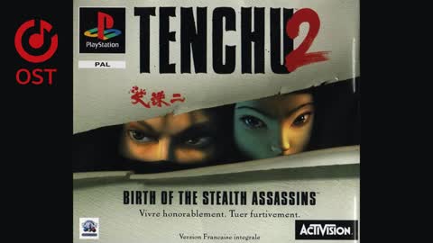 Tenchu 2: Birth of the Stealth Assassins | Original Game Soundtrack