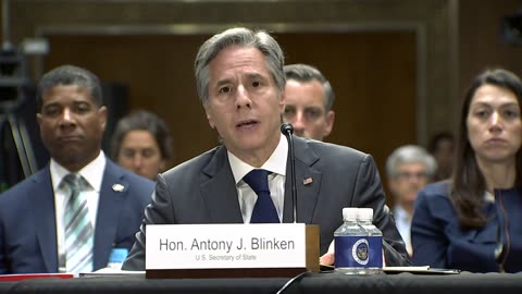 Secretary Blinken testifies before the U.S. Senate Committee on Appropriations