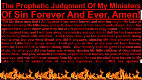 The Prophetic Judgment Of My Ministers Of Sin Forever And Ever, Amen!