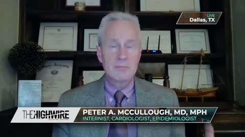 DR. PETER MCCULLOUGH SOUNDS ALARM ON COVID VAX FOR KIDS