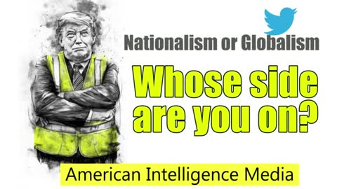 Are you a PATRIOT for your nation? Stand with U.S. in defeating globalism!