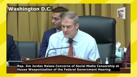 Jim Jordan Raises Concerns of Social Media Censorship