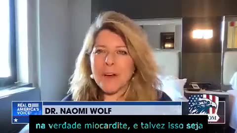 Dra. Naomi Wolf: Riscos de miocardite na juventude e mudança de postura da OMS sobre vacinas