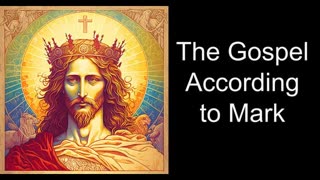 The Gospel According to Mark (World English Bible translation)