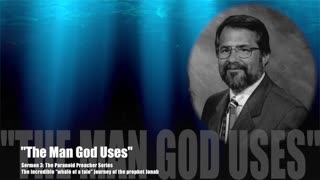 Jonah: S3: "The Man God Uses"