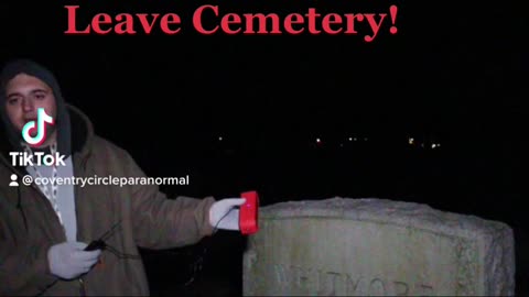 Spirit Tells Us To Leave The Cemetery!!Still gives me the chills!!