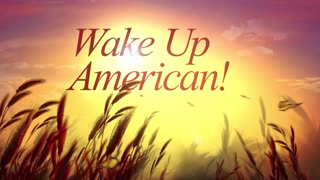 Wake Up America!