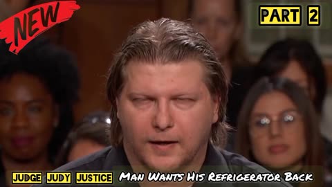 Man Wants His Refrigerator Back | Part 2 | Judge Judy Justice