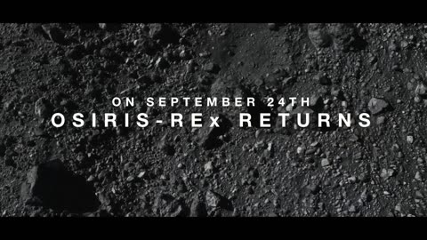 OSIRIS REx Sample Return Trailer