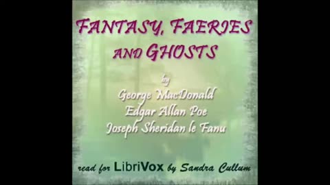 Fantasy, Faeries, and Ghosts - FULL AUDIOBOOK
