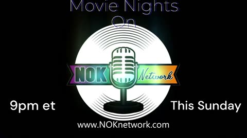 Movie Nights 2024 On NOK Network 🎬