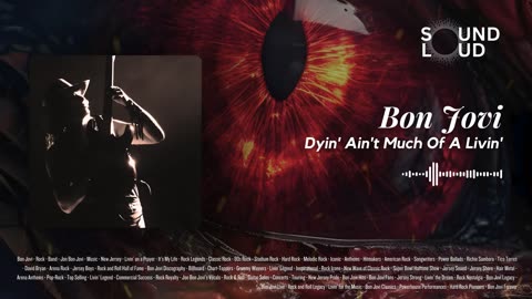 Bon Jovi - Dyin' Ain't Much Of A Livin'